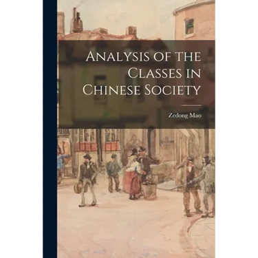 Analysis of the Classes in Chinese Society