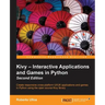 Kivy - Interactive Applications and Games in Python second edition