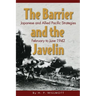 The Barrier and Javelin: Japanese and Allied Pacific Strategies, February to June 1942