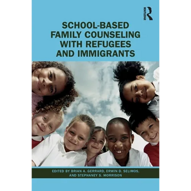 School-Based Family Counseling with Refugees and Immigrants