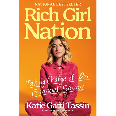 Rich Girl Nation: Taking Charge of Our Financial Futures