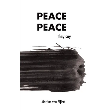 Peace, peace they say