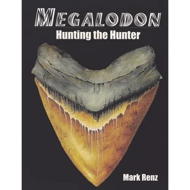 Megalodon: Hunting the Hunter