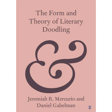 The Form and Theory of Literary Doodling