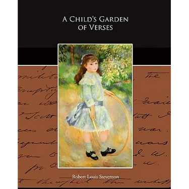 A Child's Garden of Verses