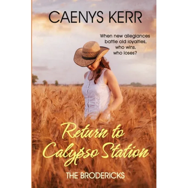 Return to Calypso Station: The Brodericks