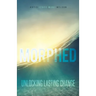 Morphed: Unlocking Lasting Change