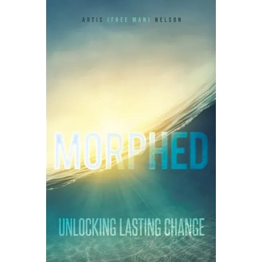 Morphed: Unlocking Lasting Change