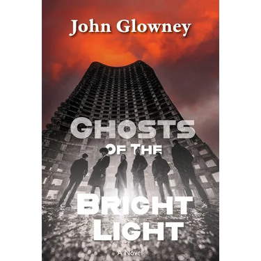 Ghosts of the Bright Light