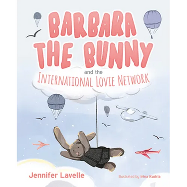 Barbara the Bunny and the International Lovie Network
