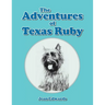 The Adventures of Texas Ruby