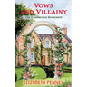 Vows and Villainy