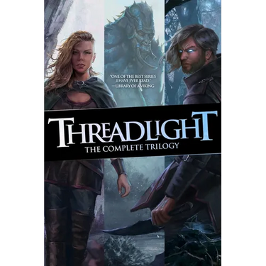 Threadlight: The Complete Trilogy Omnibus