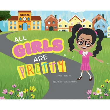 All Girls Are Pretty