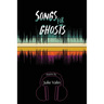 Songs for Ghosts