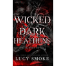 Wicked Dark Heathens