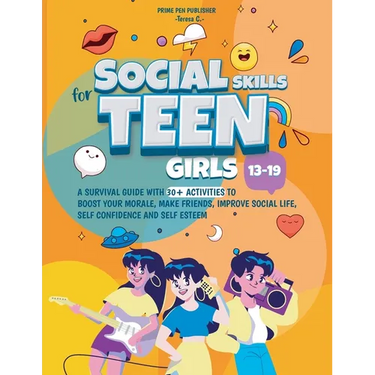 Social Skills for Teen Girls 13-19