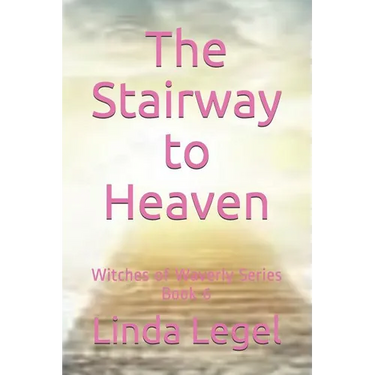 The Stairway to Heaven: Witches of Waverly Series Book 6