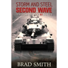 Storm and Steel Second Wave