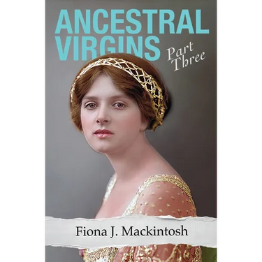Ancestral Virgins: Part Three