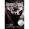 Journey Untold: Twisted Love: My Mother's Struggle with Mental Illness