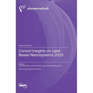 Current Insights on Lipid-Based Nanosystems 2023