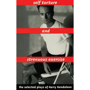 Self Torture and Strenuous Exercise