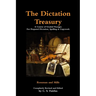 The Dictation Treasury: A Course of Graded Passages For Prepared Dictation, Spelling & Copywork