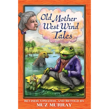Old Mother West Wind Tales