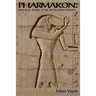 Pharmakon - Drugs and the Imagination