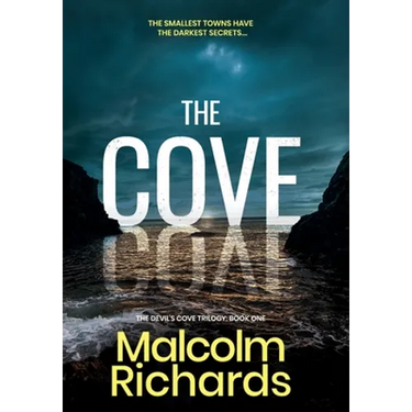 The Cove: A Serial Killer Thriller Set in a Small Town with Dark Secrets