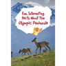 Fun, Interesting Facts About the Olympic Peninsula