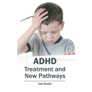 Adhd: Treatment and New Pathways