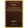 Ronayne's Hand-Book of Freemasonry with Appendix, Revised, Enlarged, Complete