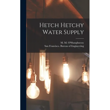 Hetch Hetchy Water Supply