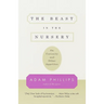 The Beast in the Nursery: On Curiosity and Other Appetites