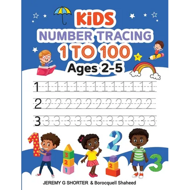 Kids Number Tracing: 1 to 100 Ages 2-5