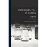 Experimental Plastics; a Practical Course for Students