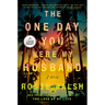 The One Day You Were My Husband