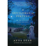 A Gentleman of Fortune: Or, the Suspicions of Miss Dido Kent