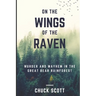 On the Wings of the Raven