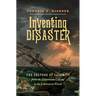 Inventing Disaster: The Culture of Calamity from the Jamestown Colony to the Johnstown Flood