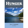 Hunger: Satisfying the Longing of Your Soul