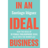 In an Ideal Business: How the Ideas of 10 Female Philosophers Bring Value Into the Workplace