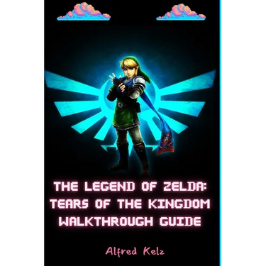 The Legend of Zelda: Tears of the Kingdom Walkthrough Guide