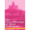 The Phenomenology of Mind (Two Volumes in One)