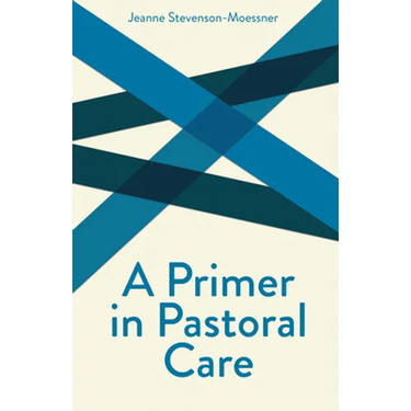 A Primer on Pastoral Care