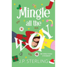 Mingle All the Way