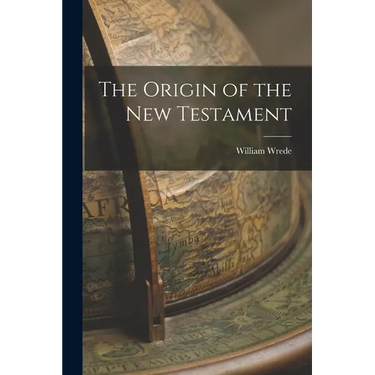 The Origin of the New Testament