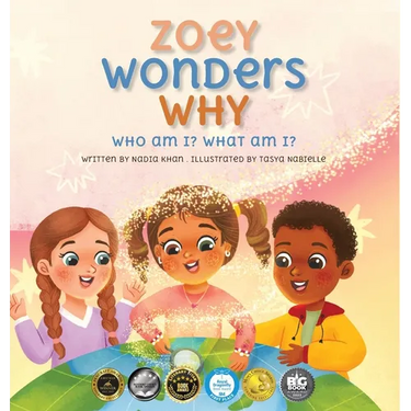 Zoey Wonders Why: What am I? Who am I?